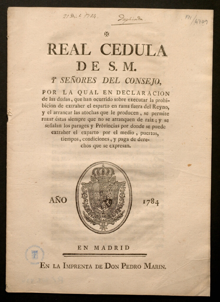 Miniatura de Real Cedula de S.M. y Señores del Consejo, por la qual en declaracion de las dudas, que han ocurrido sobre executar la prohibicion de extraher el esparto en rama fuera del Reyno