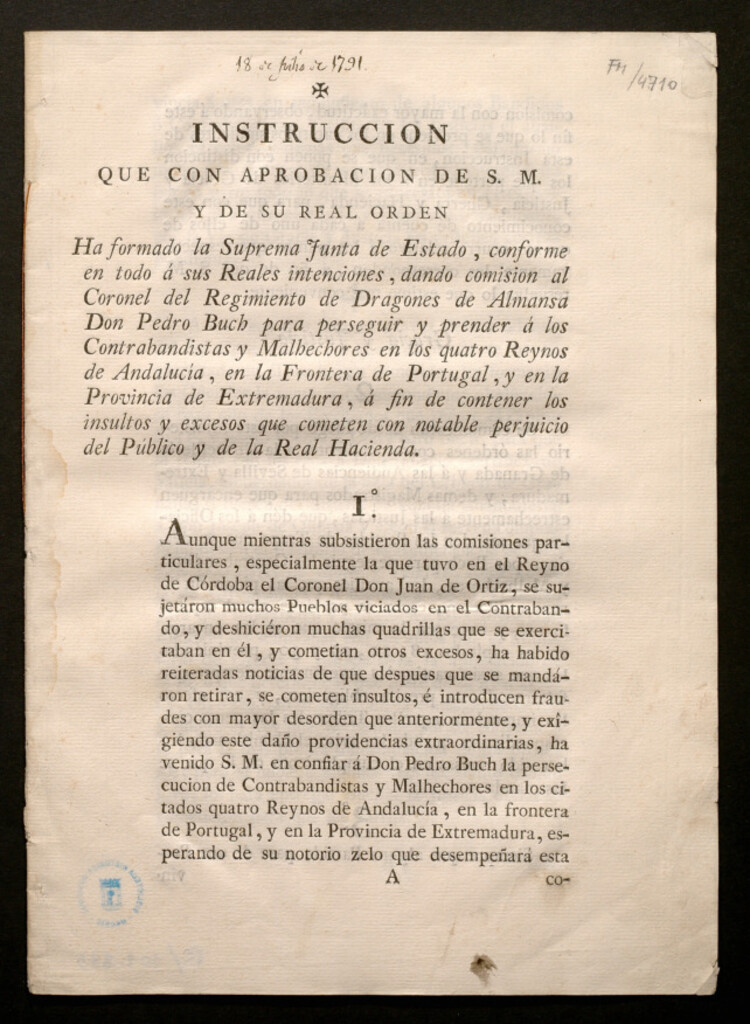 Miniatura de Instrucción que con aprobación de S.M. y de su Real orden Ha formado la Suprema Junta de Estado ... dando comisión al Coronel ... Pedro Buch para perseguir y prender á los Contrabandistas y Malhechores en los quatros Reynos de Andalucía ... a fin de conte