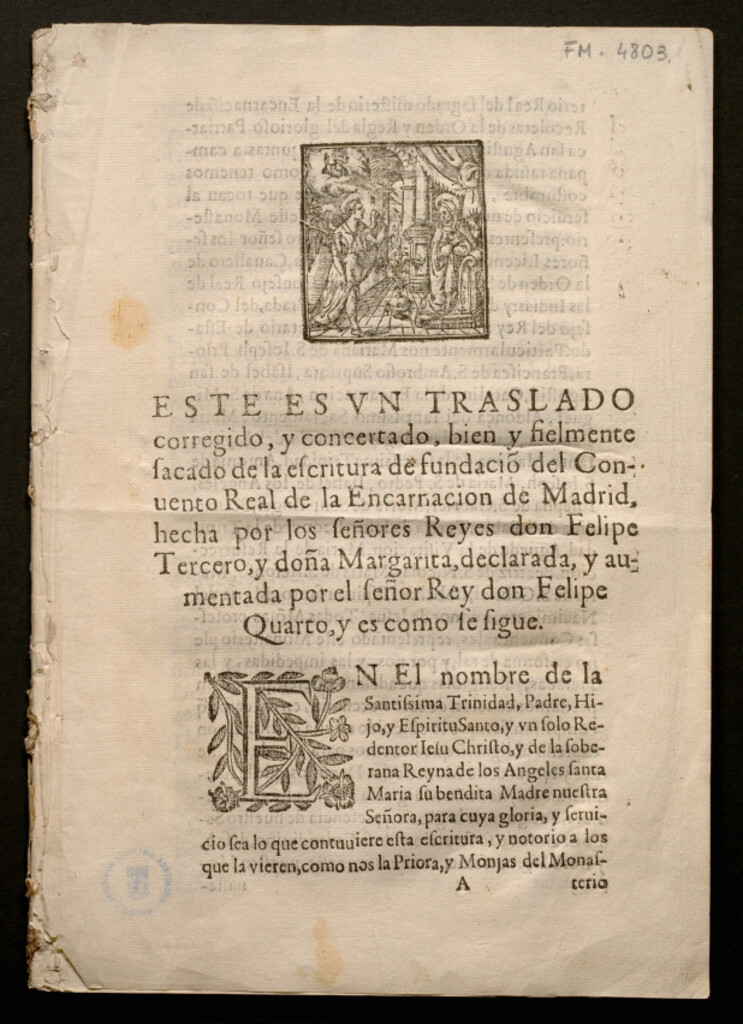 Miniatura de Este es un traslado corregido, y concertado, bien y fielmente sacado de la escritura de fundacio[n] del Conuento Real de la Encarnacion de Madrid,