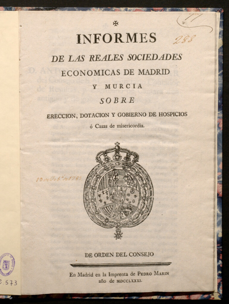 Miniatura de Informes de las Reales Sociedades Económicas de Madrid y Murcia : sobre erección, dotación y gobierno de hospicios o casas de misericordia