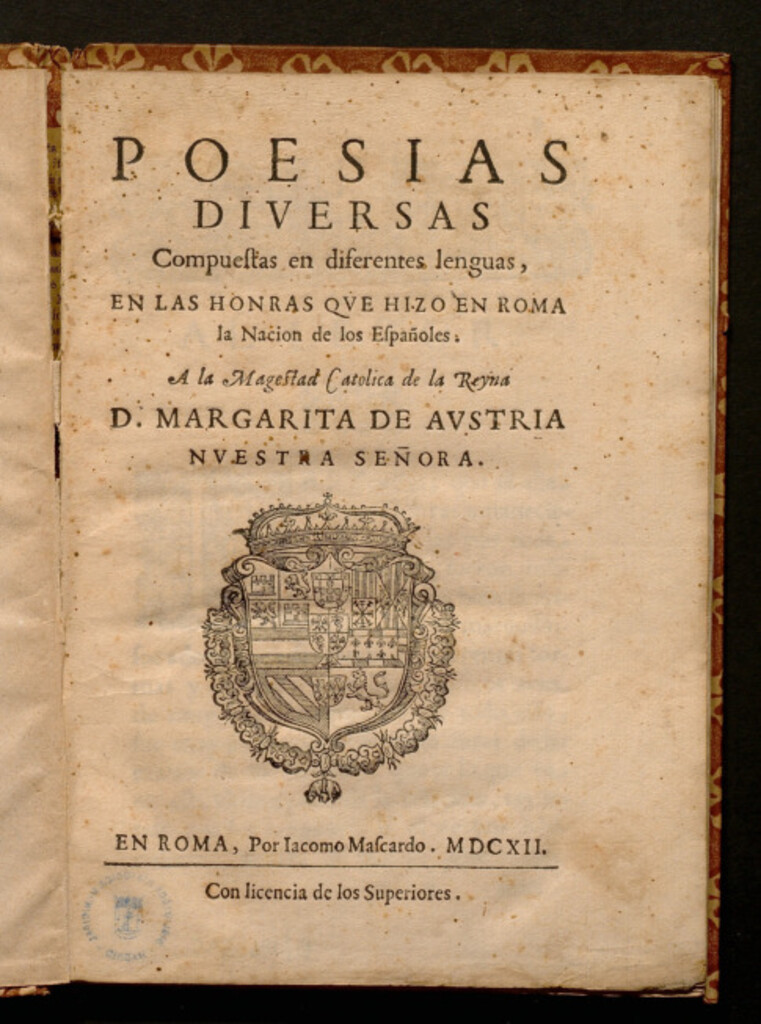 Miniatura de Poesias diuersas : Compuestas en diferentes lenguas, en las honras que hizo en Roma la Nacion de los Españoles,