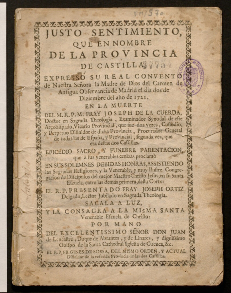 Miniatura de Justo sentimiento que en nombre de la provincia de Castilla expresó su real convento de Nuestra Señora la Madre de Dios del Carmen de Antigua Observancia de Madrid 