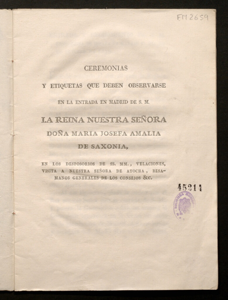 Miniatura de Ceremonias y etiquetas que deben observarse en la entrada en Madrid de S.M. la reina nuestra señora doña María Josefa Amalia de Saxonia, ...