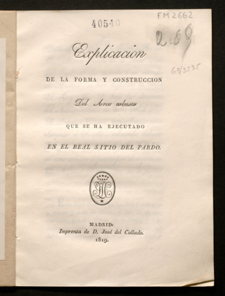 Miniatura de Explicación de la forma y construcción del arco arbusto que se ha ejecutado en el Real Sitio del Pardo