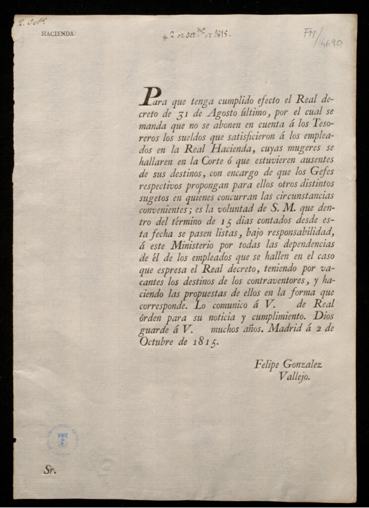Miniatura de Para que tenga cumplido efecto el Real decreto de 31 de Agosto último, por el cual se manda que no se abonen en cuenta á los Tesoreros los sueldos que satisficieron á los empleados en la Real Hacienda, cuyas mugeres se hallaren en la Corte ó que estuviere