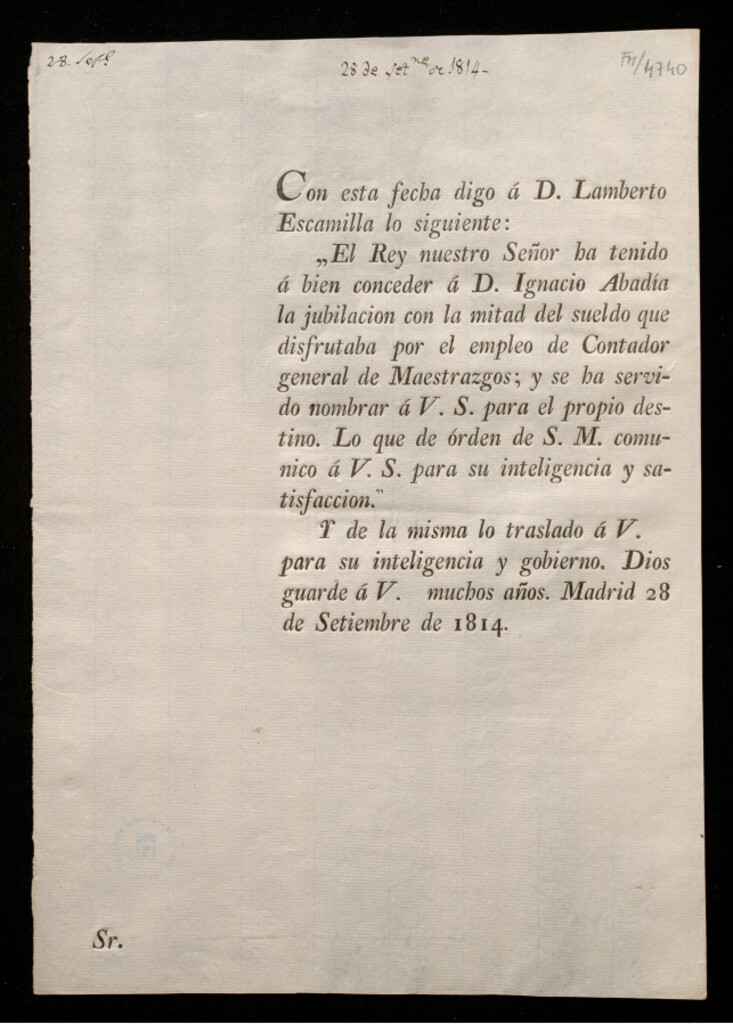 Miniatura de Con esta fecha digo á D. Lamberto Escamilla lo siguiente. El Rey nuestro Señor ha tenido á bien conceder á D. Ignacio Abadía la jubilación ... y se ha servido nombrar á V.S.para el propio destino ...