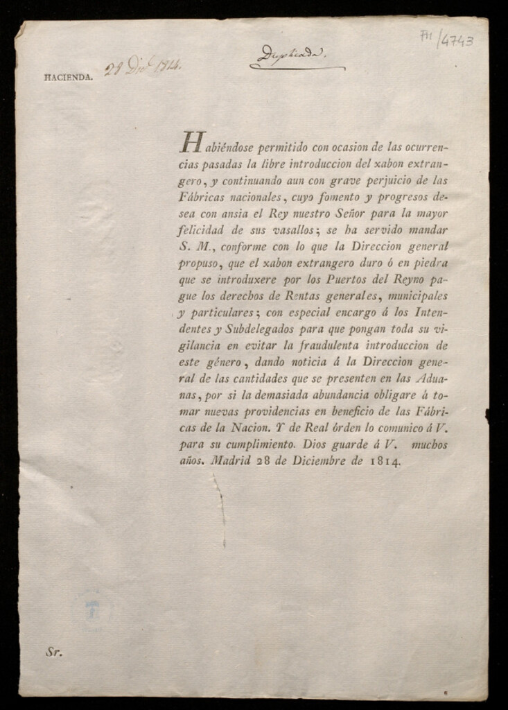 Miniatura de Habiéndose permitido con ocasion de las ocurrencias pasadas la libre introduccion del xabon extrangero, y continuando aun con grave perjuicio de las Fábricas nacionales ... se ha servido mandar S.M. ... que el xabon extrangero duro o en piedra que se intr