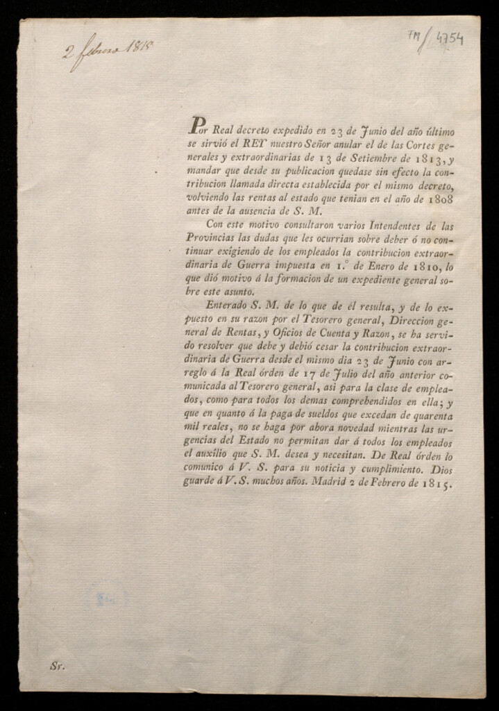 Miniatura de Por Real decreto expedido en 23 de Junio del año último se sirvió el Rey nuestro señor anular el de las Cortes generales y extraordinarias de 13 de Setiembre de 1813, y mandar que desde su publicación quedase sin efecto la contribución llamada directa est