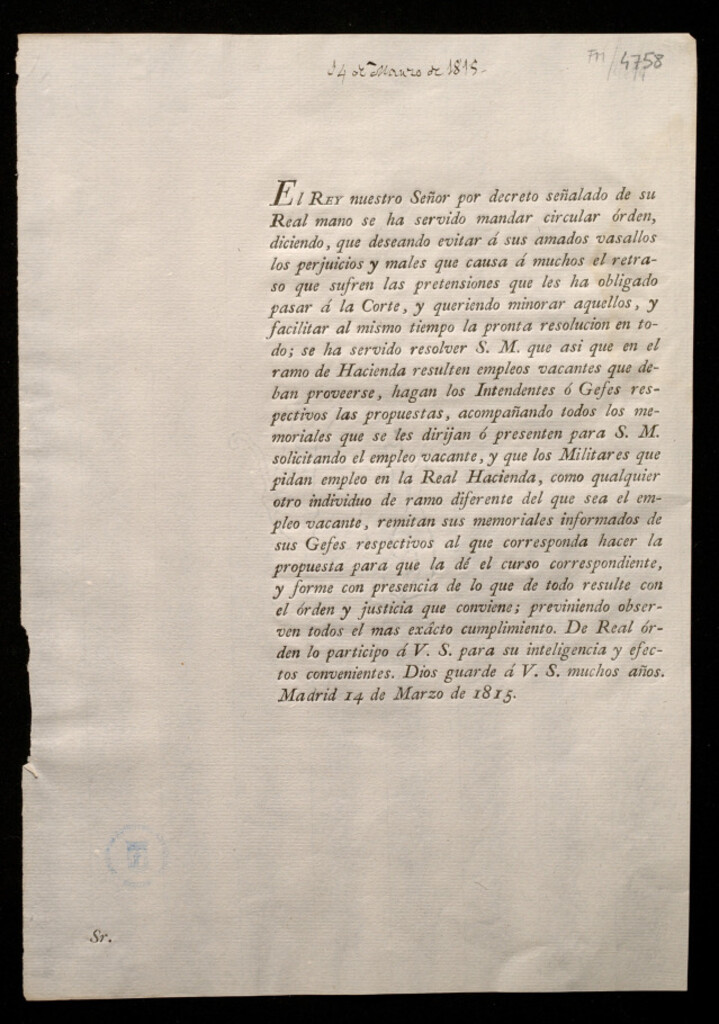 Miniatura de El Rey nuestro Señor por decreto señalado de su Real mano se ha servido mandar circular órden, diciendo, que deseando evitar á sus amados vasallos los perjuicios y males que causa á muchos el retraso que sufren las pretensiones que les ha obligado pasar á