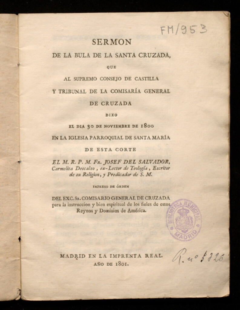 Miniatura de Sermón de la bula de la santa cruzada que al supremo consejo de Castilla y tribunal de la comisaría general de cruzada dixo el día 30 de noviembre de 1800 en la iglesia parroquial de Santa María de esta corte