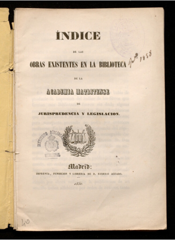 Miniatura de Índice de las obras existentes en la Biblioteca de la Academia Matritense de Jurisprudencia y Legislación