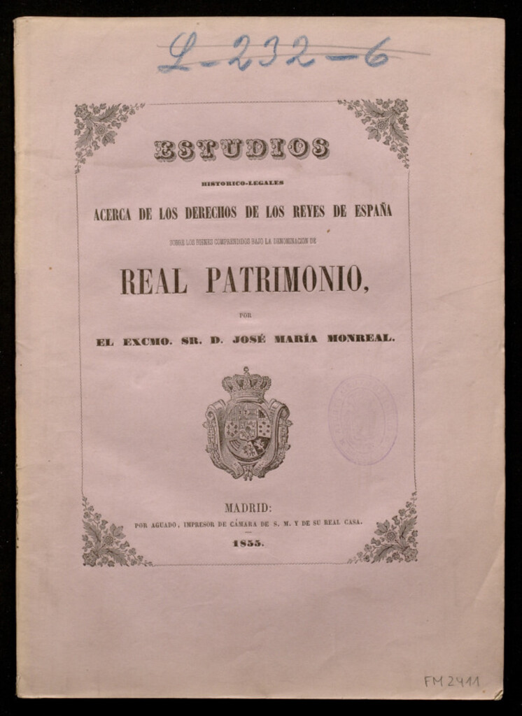 Miniatura de Estudios histórico-legales acerca de los derechos de los reyes de España sobre los bienes comprendidos bajo la denominación de Real Patrimonio