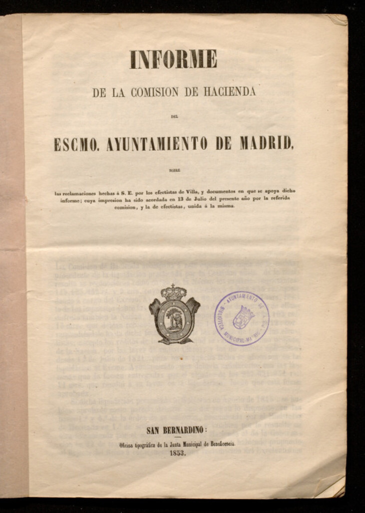 Miniatura de Informe de la Comisión de Hacienda del Excmo. Ayuntamiento de Madrid, sobre las reclamaciones hechas a S.E. por los efectistas de Villa, y documentos en que se apoya dicho informe...