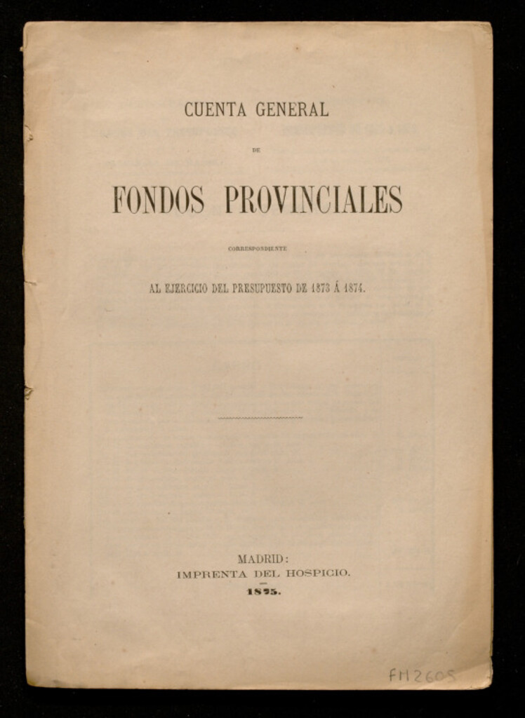 Miniatura de Cuenta general de fondos provinciales correspondiente al ejercicio del presupuesto de 1873 á 1874