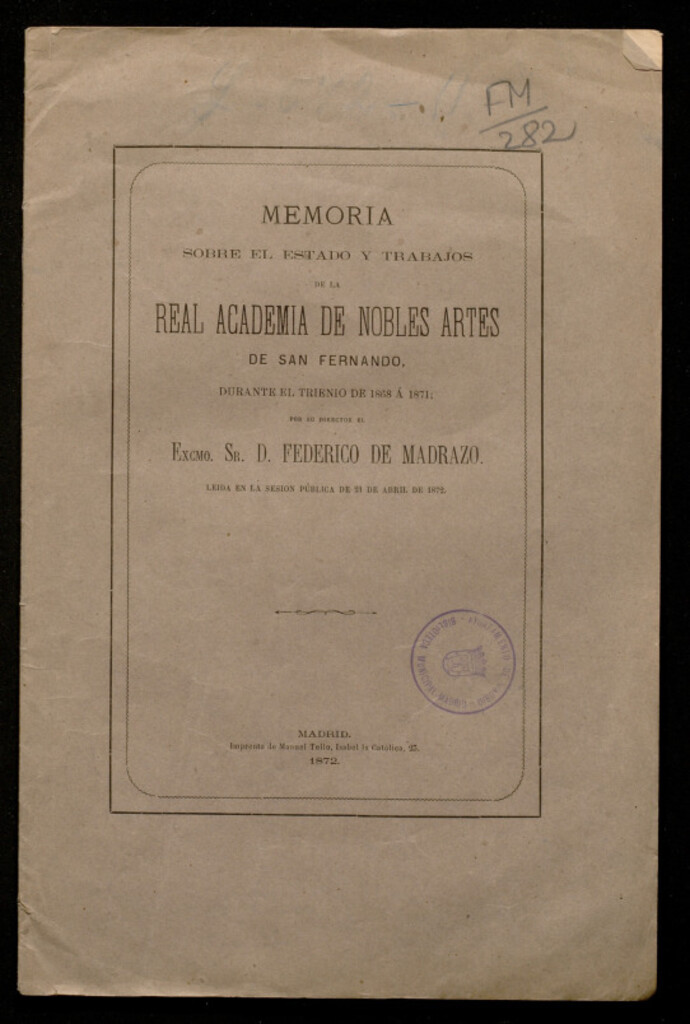 Miniatura de Memoria sobre el estado y trabajos de la Real Academia de Nobles Artes de San Fernando durante el trienio de 1868 a 1874..