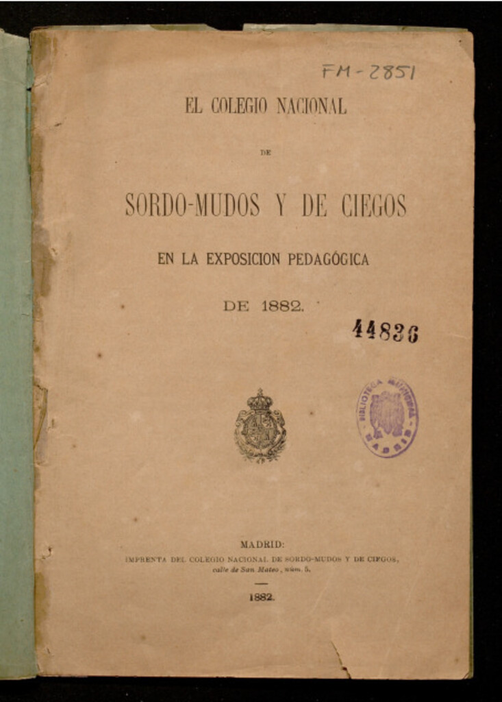 Miniatura de El colegio nacional de sordo-mudos y de ciegos en la exposición pedagógica de 1882