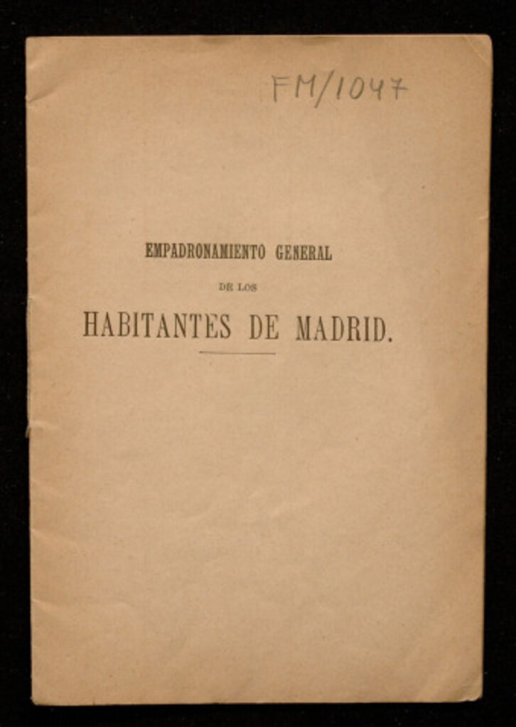 Miniatura de Empadronamiento general de los habitantes de Madrid: instrucción a que han de ajustarse todas las operaciones para llevarle a efecto...