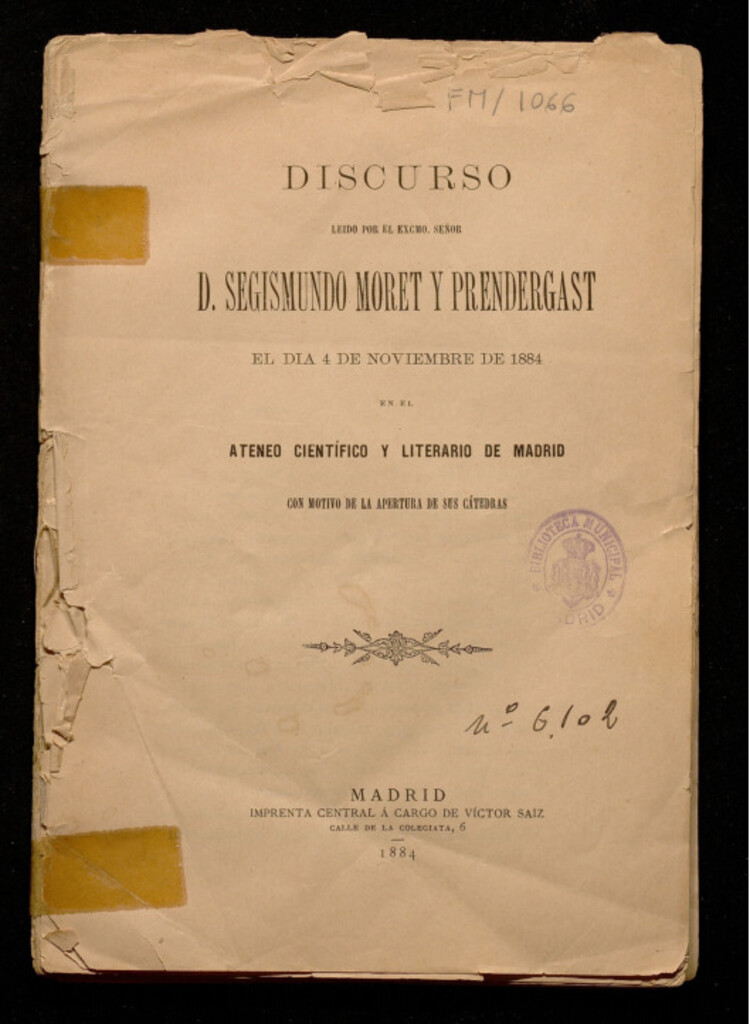 Miniatura de Discurso leído por Segismundo Moret y Prendergast el 4 de noviembre de 1884 en el Ateneo Científico y Literario de Madrid con motivo de la apertura de sus cátedras
