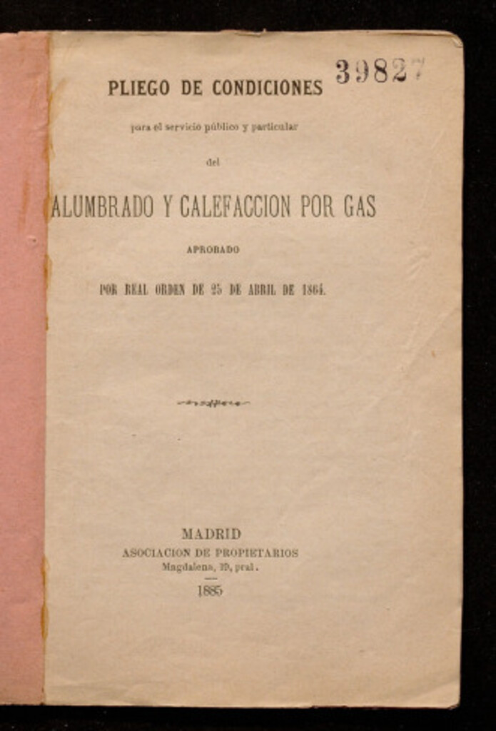 Miniatura de Pliego de condiciones para el servicio público y particular del alumbrado y calefacción por gas aprobado por Real Orden de 25 de abril de 1864