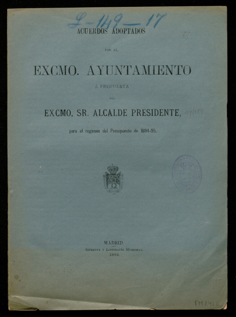 Miniatura de Acuerdos adoptados por el excmo. Ayuntamiento a propuesta del excmo. sr. Alcalde Presidente para el régimen presupuestario del presupuesto de 1894-95
