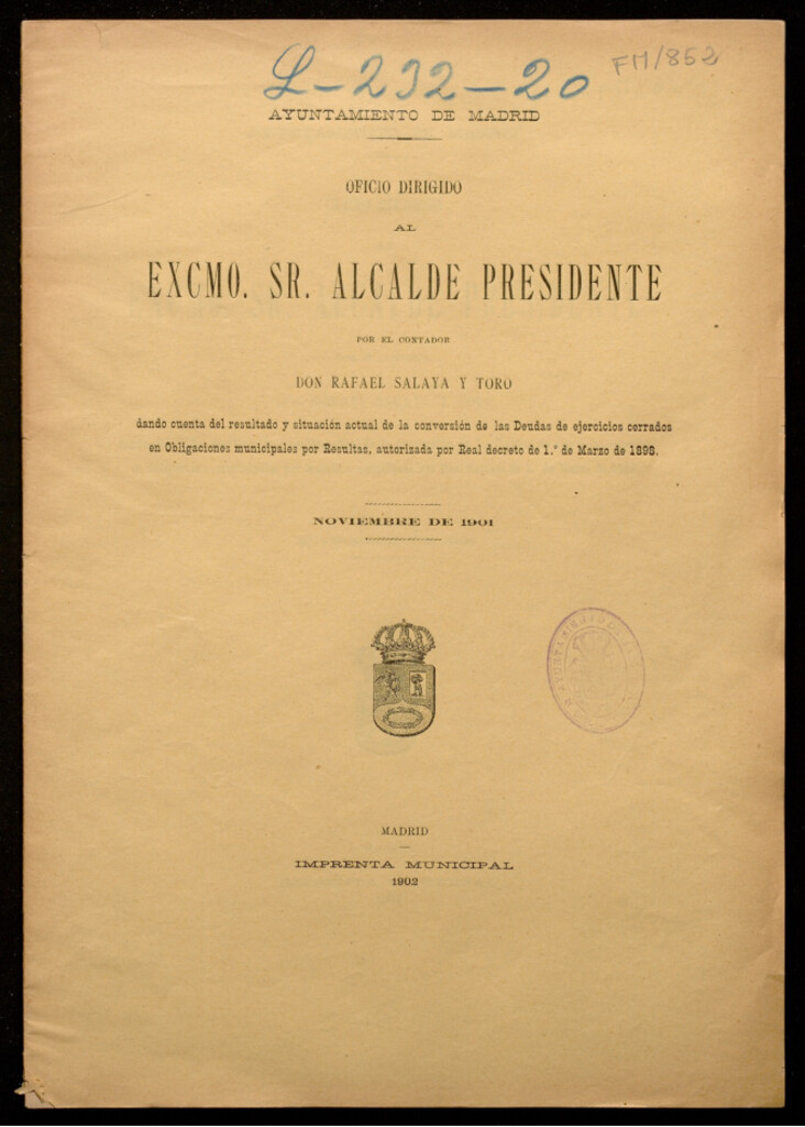 Miniatura de Oficio dirigido al Alcalde Presidente por el contador Rafael Salaya y Toro dando cuenta del resultado y situación actual de la conversión de las deudas de ejercicios cerrados en obligaciones municipales por resultas... noviembre de 1901