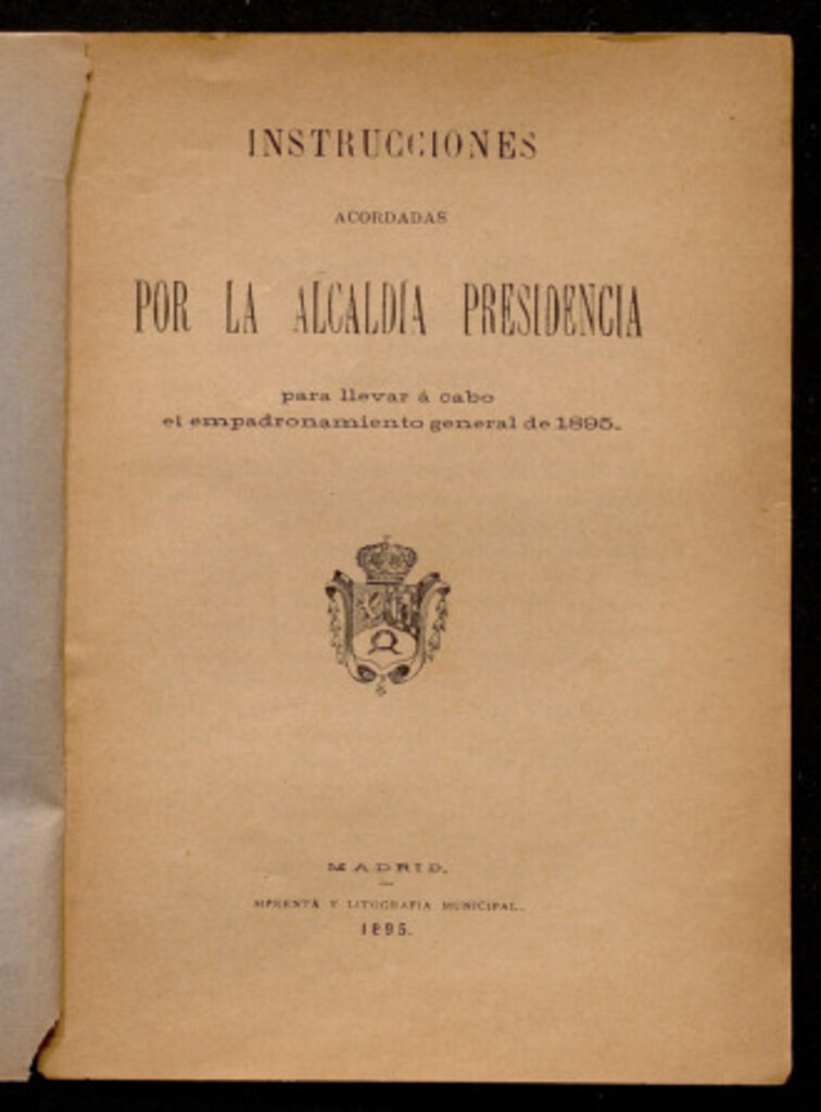Miniatura de Instrucciones acordadas por la alcaldía presidencia para llevar a cabo el empadronamiento general de 1895