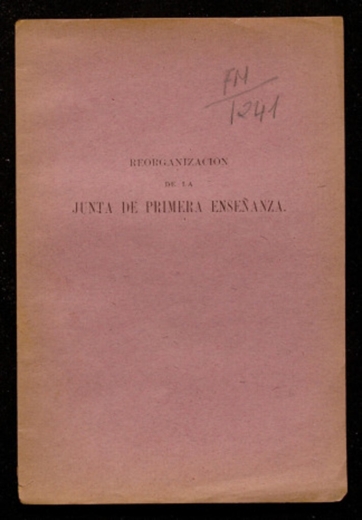 Miniatura de Reorganización de la Junta de Primera Enseñanza : [Real decreto de 12 de junio de 1896]