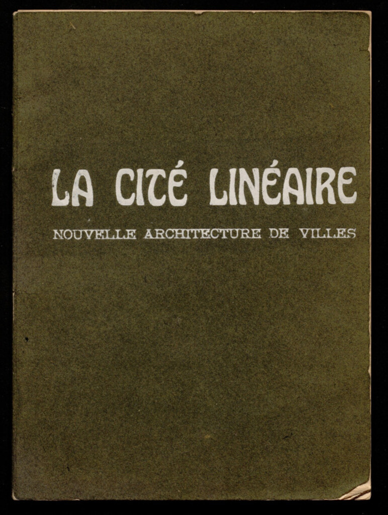 Miniatura de La Cité Linéaire: nouvelle architecture de villes: rapport présenté par la Compañía Madrileña de Urbanización dans le Premier congrès international de l'art de construire villes et organisation de la vie municipale de Gand