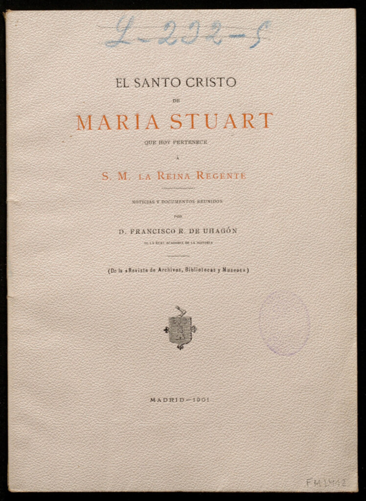 Miniatura de El santo Cristo de María Stuart que hoy pertenece a S.M. la reina regente...