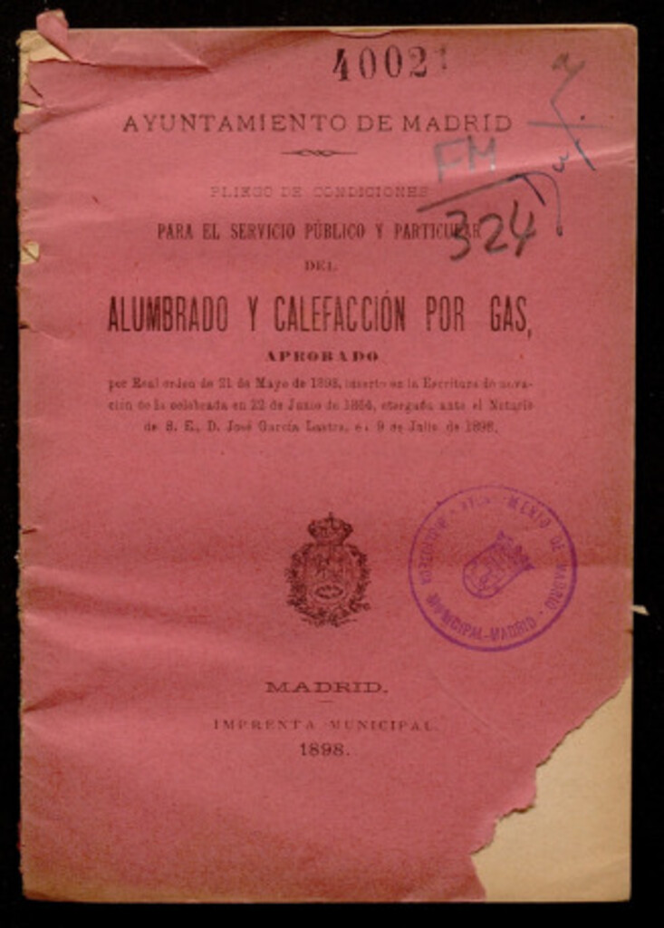 Miniatura de Pliego de condiciones para el servicio público y particular del alumbrado y calefacción por gas, aprobado por Real Orden de 21 de mayo de 1898...