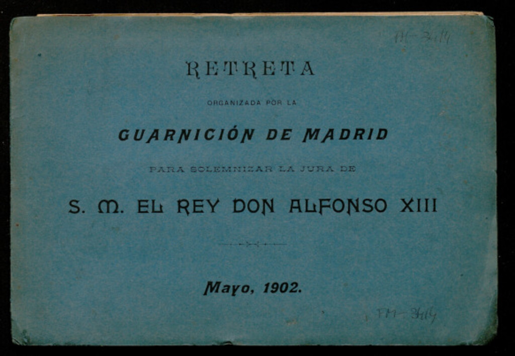 Miniatura de Retreta organizada por la guarnición de Madrid para solemnizar la jura de S.M. el Rey Don Alfonso XIII : [mayo 1902]