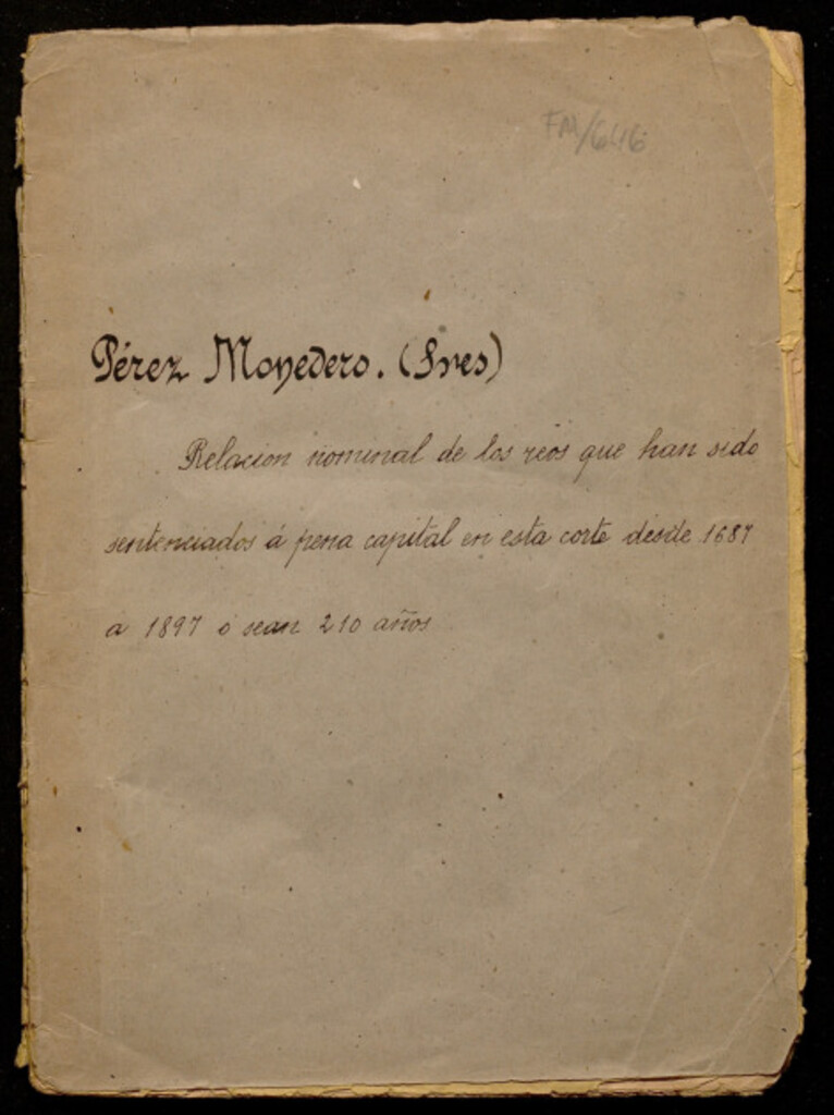 Miniatura de Relación nominal de los reos que han sido sentenciados a pena capital, en esta Corte desde 1687 a 1897 o sean 210 años