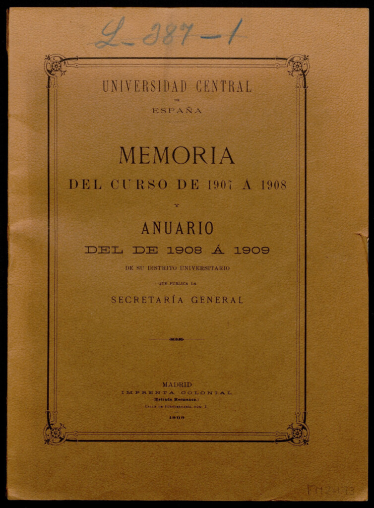 Miniatura de Memoria del curso de 1907 á 1908 y anuario del de 1908 a 1909 de su distrito universitario que publica la secretaría general