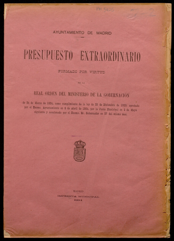 Miniatura de Presupuesto extraordinario : formado por virtud de la Real Orden del Ministerio de la Gobernación de 24 de marzo de 1904... aprobado por el Excmo. Ayuntamiento en 8 de abril de 1904 ...