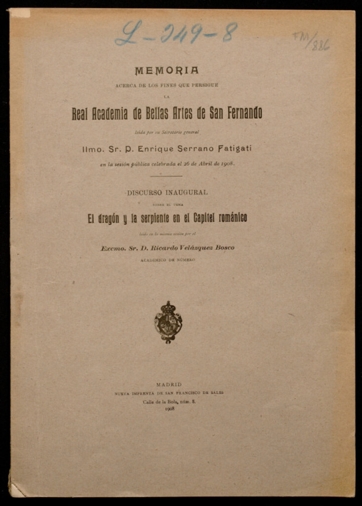Miniatura de Memoria acerca de los fines que persigue la Real Academia de Bellas Artes de San Fernando... : discurso inaugural sobre el tema el dragón y la serpiente en el capitel románico leído.. por Ricardo Velázquez Bosco
