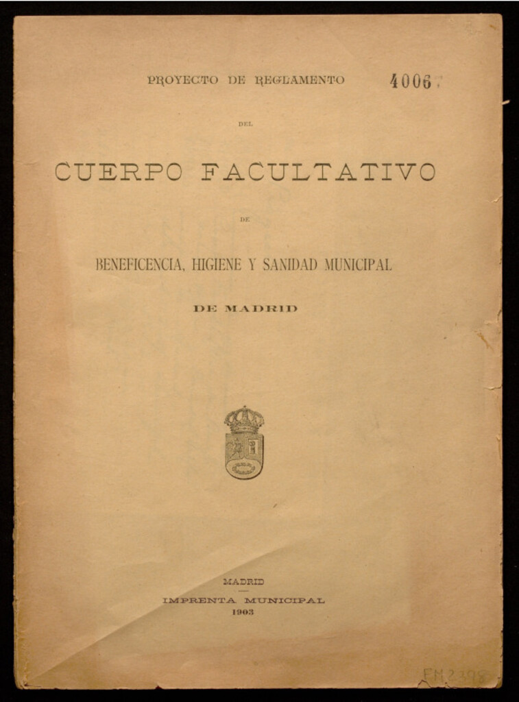 Miniatura de Proyecto de reglamento del cuerpo facultativo de beneficencia, higiene y sanidad municipal de Madrid