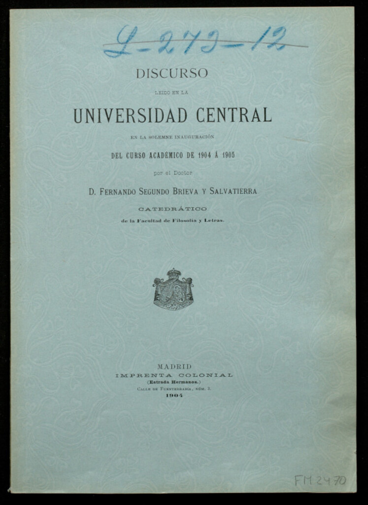 Miniatura de Discurso leído en la Universidad Central en la solemne inauguración del curso académico de 1904 á 1905...