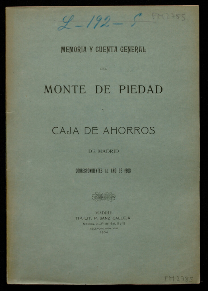 Miniatura de Memoria y cuenta general del Monte de Piedad y Caja de Ahorros de Madrid correspondientes al año de 1903