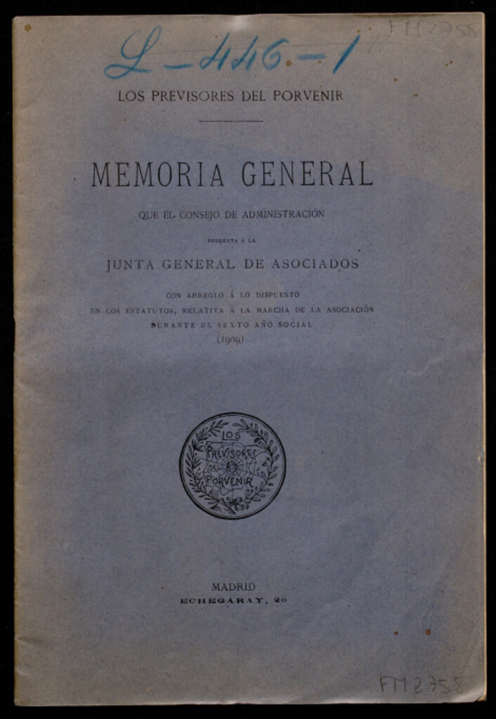 Miniatura de Memoria general que el Consejo de Administración presenta a la Junta General de asociados... / Los Previsores del Porvenir