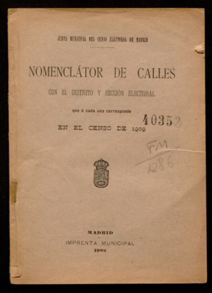 Miniatura de Nomenclator de calles con el distrito y sección electoral que a cada una corresponde en el censo de 1909 / Junta Municipal del Censo Electoral de Madrid