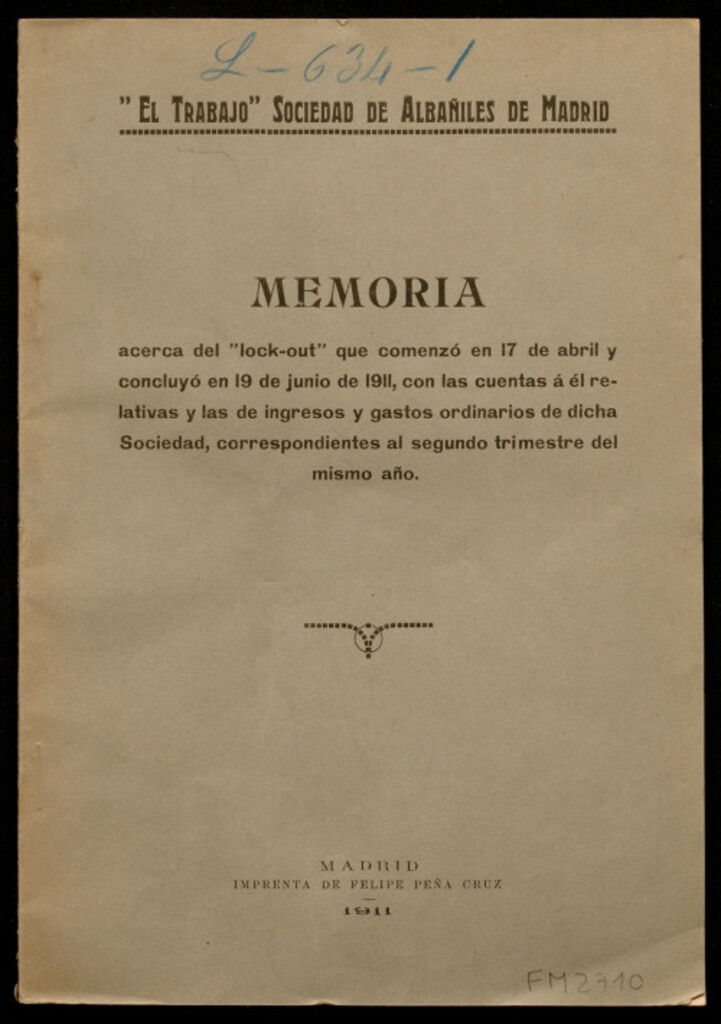 Miniatura de Memoria acerca del lock-out que comenzó el 17 de abril y concluyó el 19 de junio de 1911...