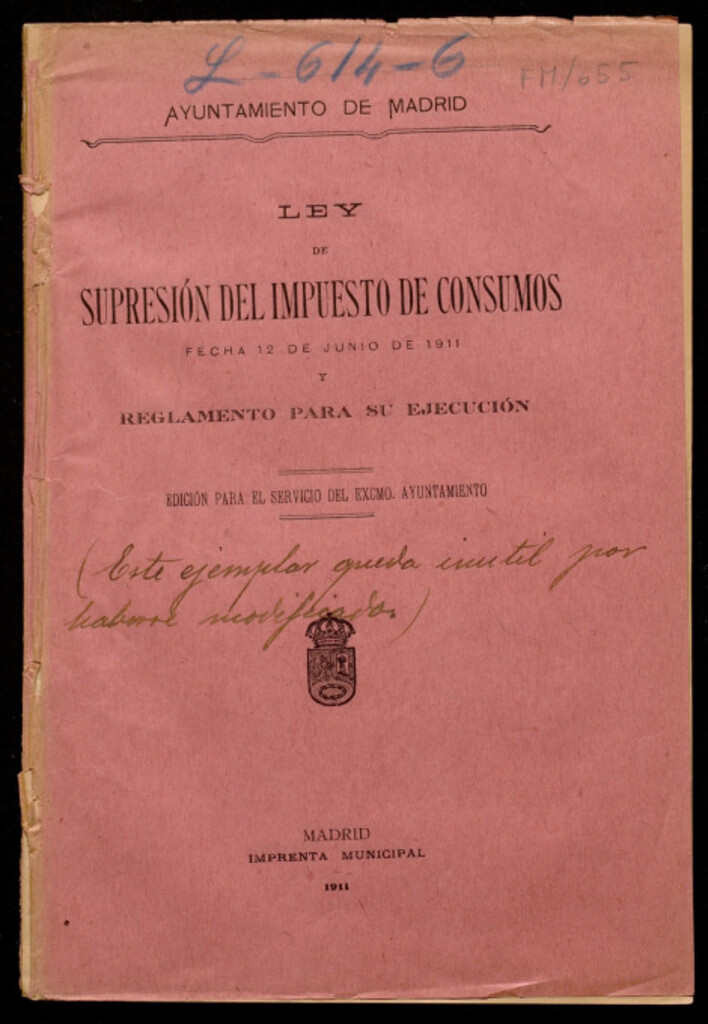 Miniatura de Ley de supresión del impuesto de consumos : fecha 12 de junio de 1911 : y reglamento para su ejecución