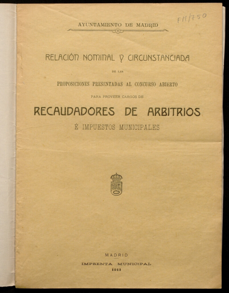 Miniatura de Relación nominal y circunstanciada de las proposiciones presentadas al concurso abierto para proveer cargos de recaudadores de arbitrios é impuestos municipales