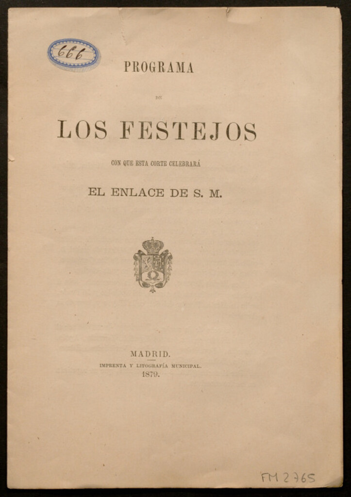 Miniatura de Programa de los festejos con que esta corte celebrará el enlace de S.M.