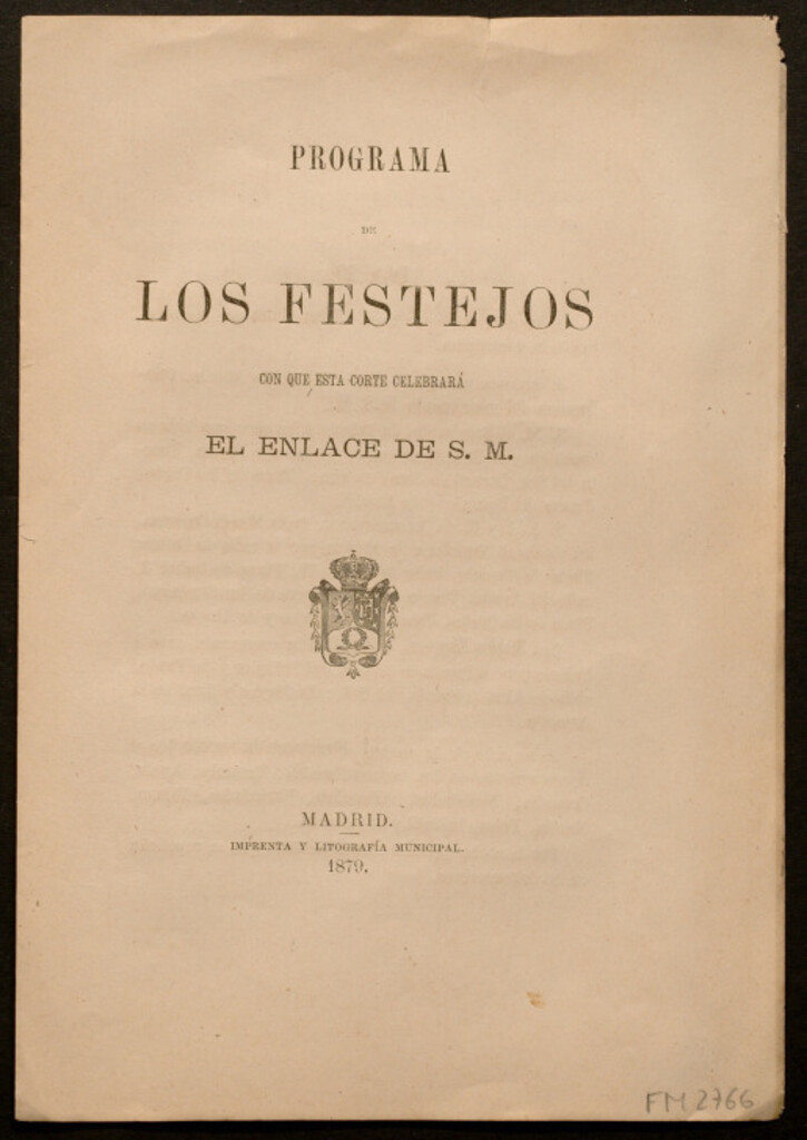Miniatura de Programa de los festejos con que esta corte celebrará el enlace de S.M