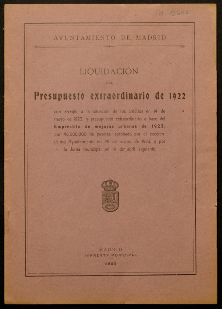 Miniatura de Liquidación del Presupuesto extraordinario de 1922 con arreglo a la situación de los créditos en 14 de mayo de 1923, y presupuesto extraordinario a base del Empréstito de mejoras urbanas de 1923, por 46.000.000 de pesetas, aprobado por el excelentísimo Ay