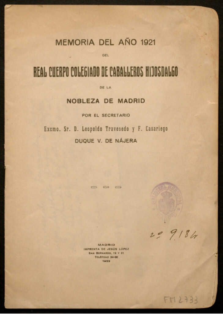 Miniatura de Memoria del año 1921 del Real Cuerpo Colegiado de Caballeros Hijosdalgo de la nobleza de Madrid por el Secretario D. Leopoldo Travesedo y F. Casariego