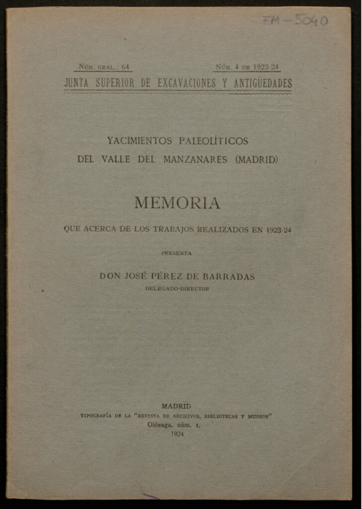 Miniatura de Yacimientos paleolíticos del Valle del Manzanares (Madrid) : memoria que acerca de los trabajos realizados en 1923-24 presenta José Pérez de Barradas