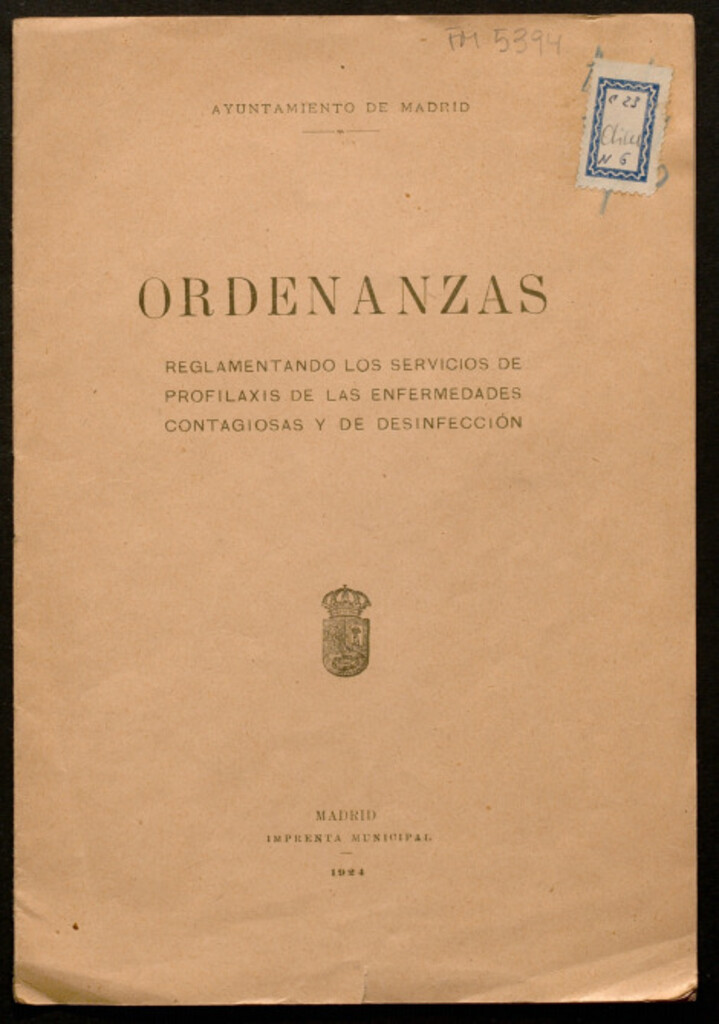 Miniatura de Ordenanzas reglamentando los servicios de profilaxis de las enfermedades contagiosas y de desinfección