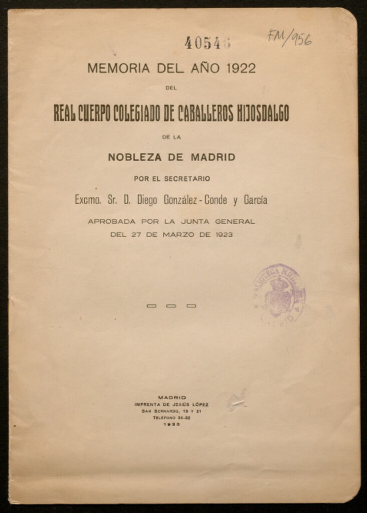 Miniatura de Memoria del año 1922 del Real Cuerpo colegiado de Caballeros Hijosdalgo de la nobleza de Madrid por el secretario González-Conde y García, Diego aprobada por la junta general del 27 de marzo de 1923